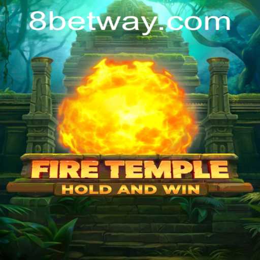 Discover the Thrilling World of FireTemple with Betway